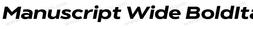Manuscript Wide BoldItalic字体转换